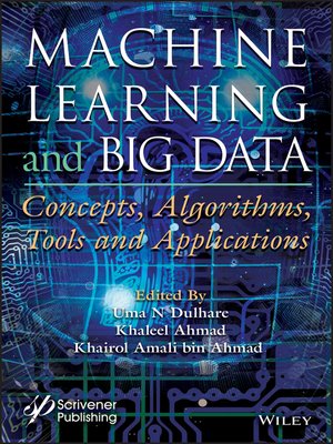 cover image of Machine Learning and Big Data